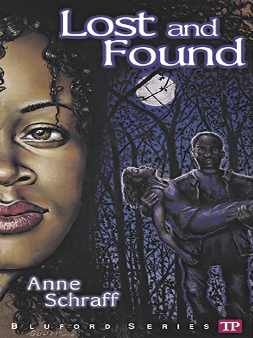 Title details for Lost and Found by Anne Schraff - Available